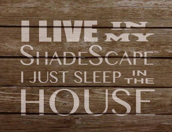 live-in-shadescape-wood shadescape sign wood